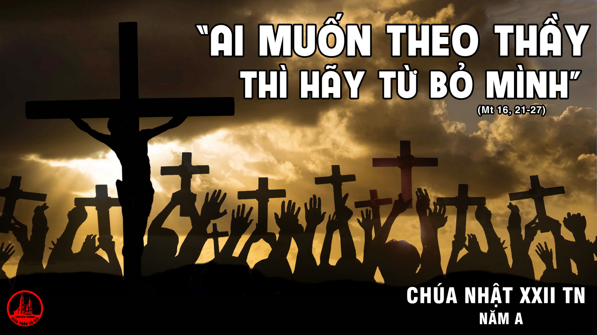 Chúa Nhật Tuần XXII Mùa Thường Niên Năm A