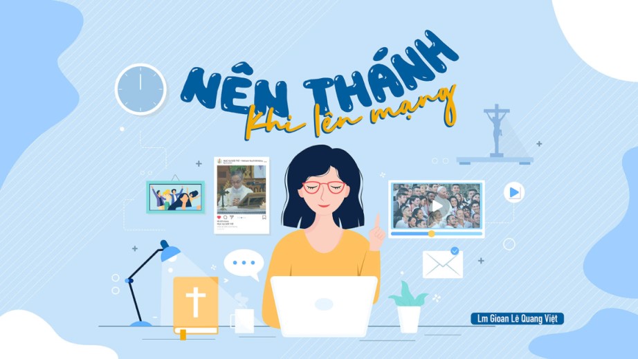 Nên thánh khi lên mạng