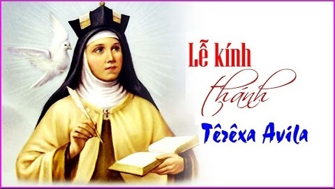 15 tháng 10 - Thánh Têrêsa Avila
