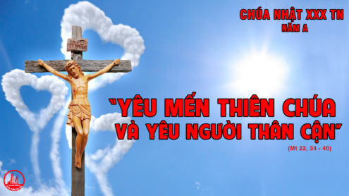 Chúa Nhật Tuần XXX Mùa Thường Niên Năm A