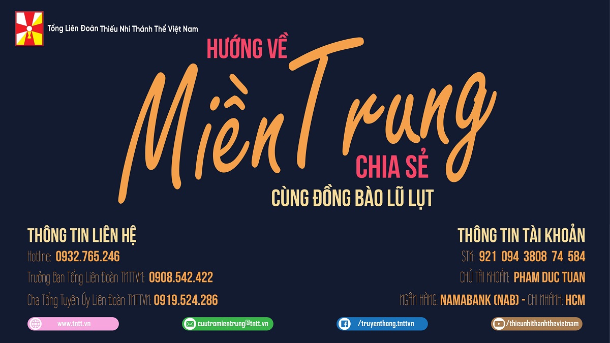 Tổng Liên đoàn Thiếu Nhi Thánh Thể Việt Nam: Thư Kêu Gọi Trợ Giúp nạn nhân lũ lụt miền Trung