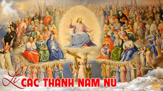 1 Tháng Mười Một -  Lễ Các Thánh