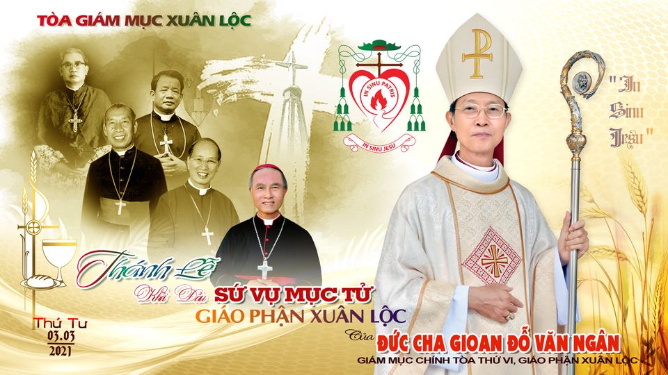 GP.XUÂN LỘC: Thông Báo về Thánh lễ Khởi đầu Sứ vụ Mục tử của Đức cha Gioan Đỗ Văn Ngân