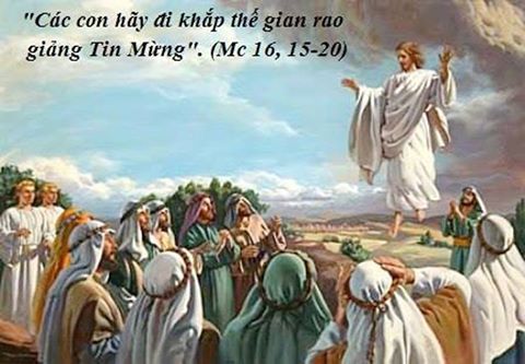 CHÚA NHẬT CHÚA THĂNG THIÊN năm B. Lễ Trọng. Lễ HỌ.