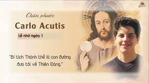 PHÉP LẠ MỚI NHẤT CỦA THÁNH CARLO ACUTIS | LINH ĐẠO CHO CÁC BẠN TRẺ LÊN THÁNH THỜI ĐẠI MỚI