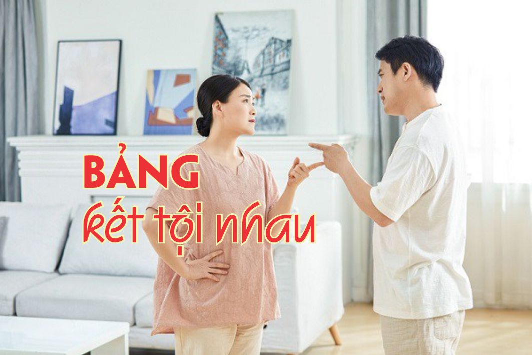 Lẽ Sống: Bảng kết tội nhau