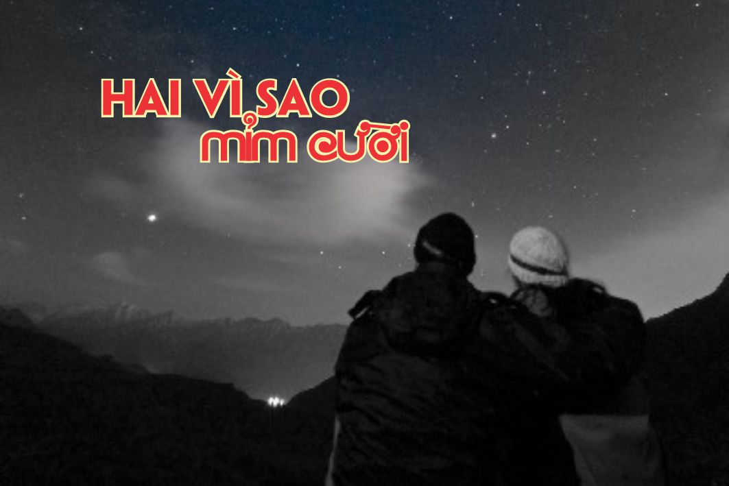 Lẽ Sống: Hai Vì Sao Mỉm Cười