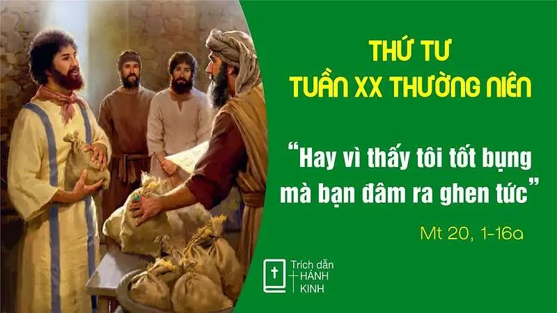 Chú Giải Tin Mừng Thứ Tư Tuần XX Mùa Thường Niên (Mt 20,1-16a) | Giáo Phận Phú Cường