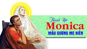 Ngày 27/08: Thánh nữ Monica