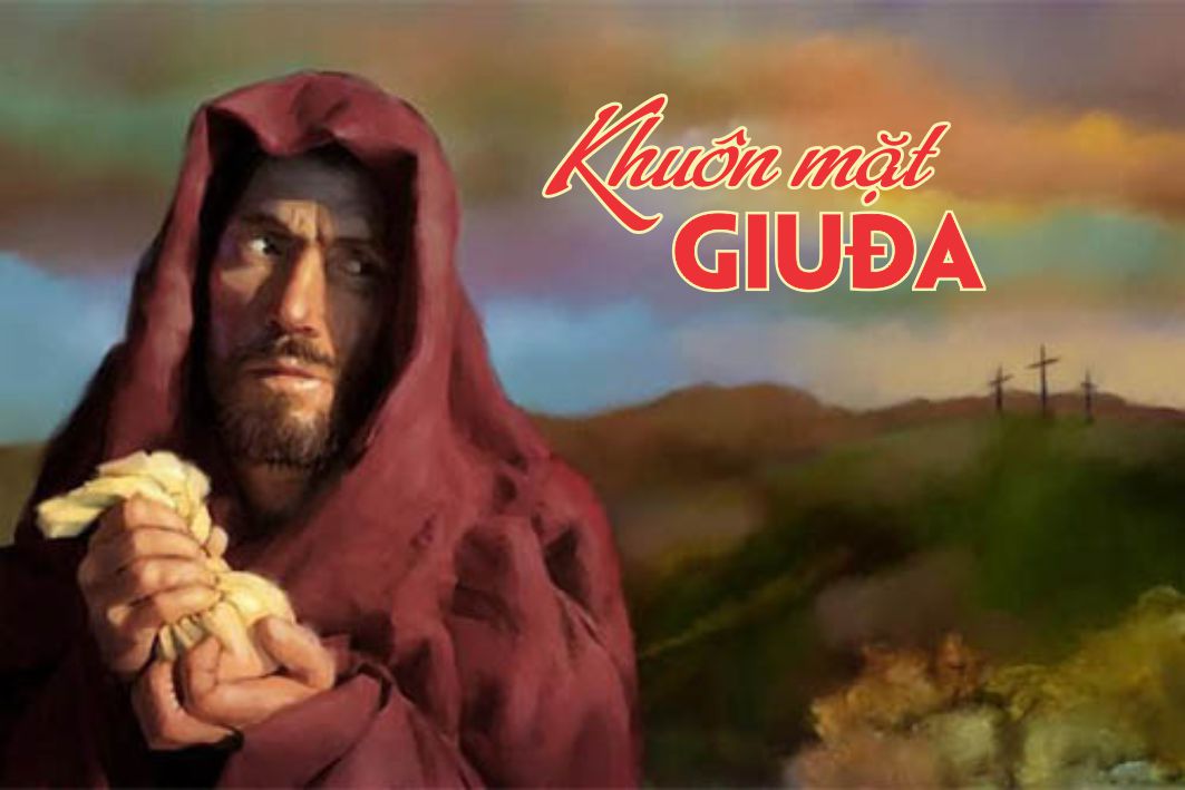 Lẽ Sống: Khuôn Mặt Giuđa
