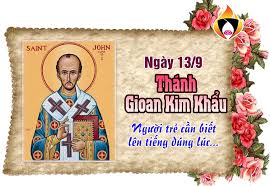 Ngày 13/09: Thánh Gioan Kim Khẩu