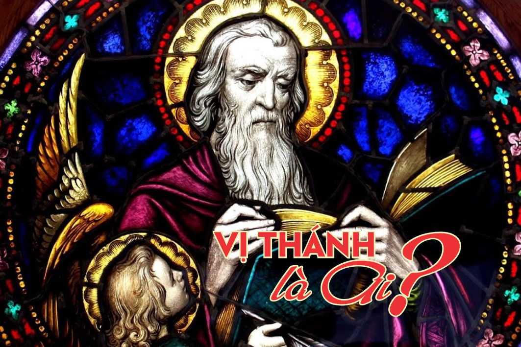 Lẽ Sống: Vị Thánh Là Ai?