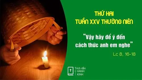 Chú Giải Tin Mừng Thứ Hai Tuần XXV Mùa Thường Niên (Lc 8,16-18) | Giáo Phận Phú Cường