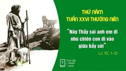 Chú Giải Tin Mừng Thứ Năm Tuần XXVI Mùa Thường Niên (Lc 10,1-12) | Giáo Phận Phú Cường