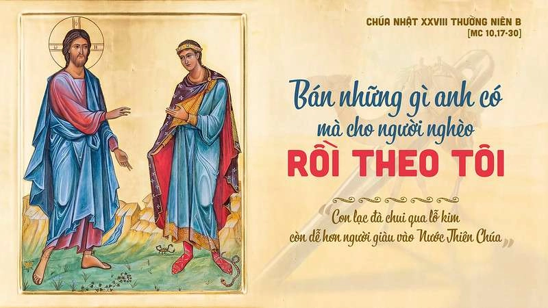 Suy Niệm Lời Chúa | Chúa Nhật Tuần XXVIII Mùa Thường Niên - Năm B | Mc 10,17-30 | Phút Cầu Nguyện