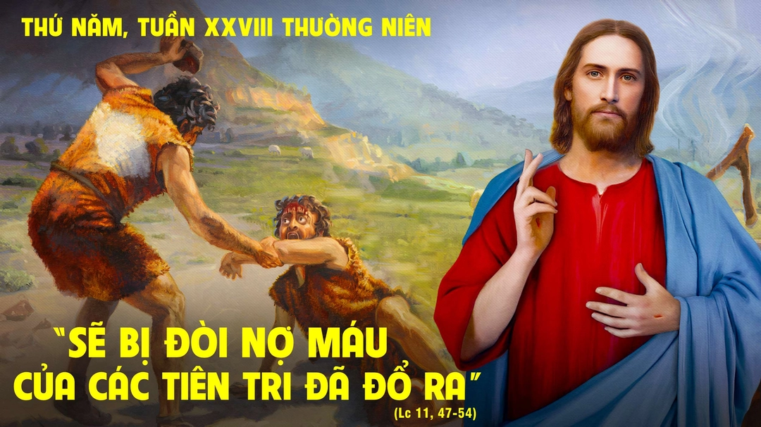 Suy Niệm Lời Chúa | Thứ Năm Tuần XXVIII Mùa Thường Niên - THÁNH IGNATIÔ ANTIÔCHIA, giám mục, tử đạo - Lễ nhớ | Lc 11,47-54 | Phút Cầu Nguyện