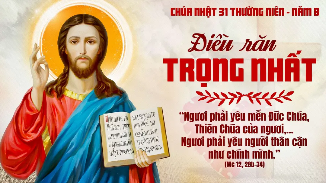 Chú Giải Tin Mừng Chúa Nhật Tuần XXXI Mùa Thường Niên - Năm B (Mc 12,28b-34) | Giáo Phận Phú Cường