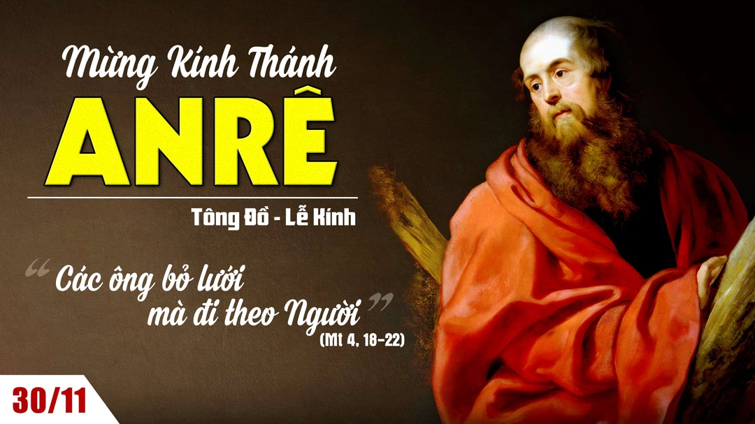 Suy Niệm Lời Chúa | Thứ Bảy Tuần XXXIV Mùa Thường Niên - THÁNH ANRÊ, tông đồ - Lễ kính | Mt 4,18-22 | Phút Cầu Nguyện