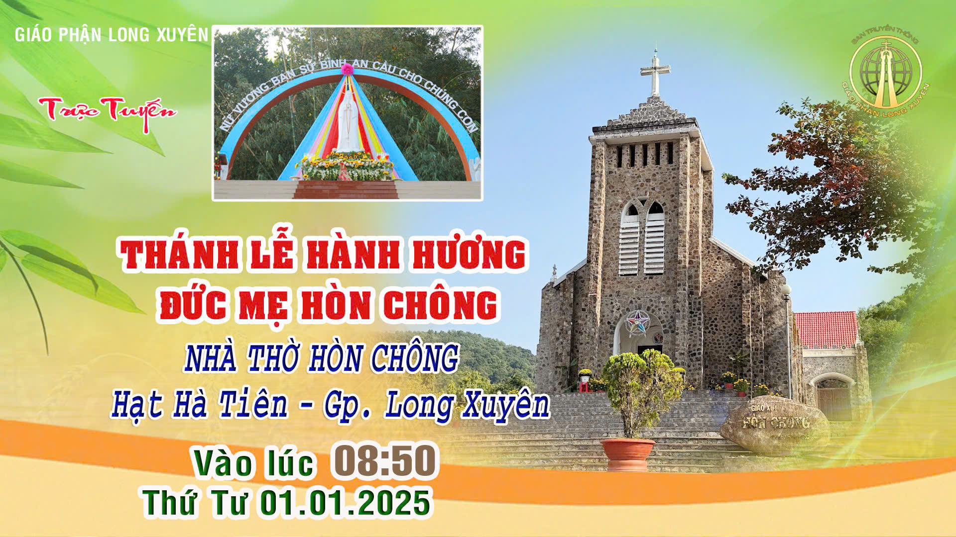Trực tuyến: Thánh Lễ hành hương Đức Mẹ Hòn Chông năm 2025