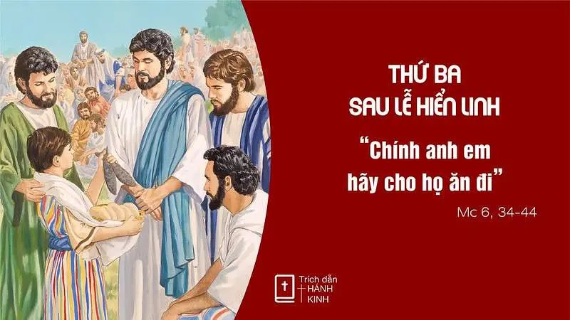 Chú Giải Tin Mừng Thứ Ba Sau Hiển Linh | Mc 6,34-44 | Giáo Phận Phú Cường