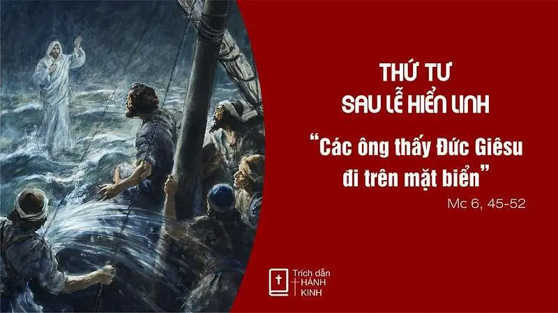 Chú Giải Tin Mừng Thứ Tư Sau Hiển Linh | Mc 6,45-52 | Giáo Phận Phú Cường