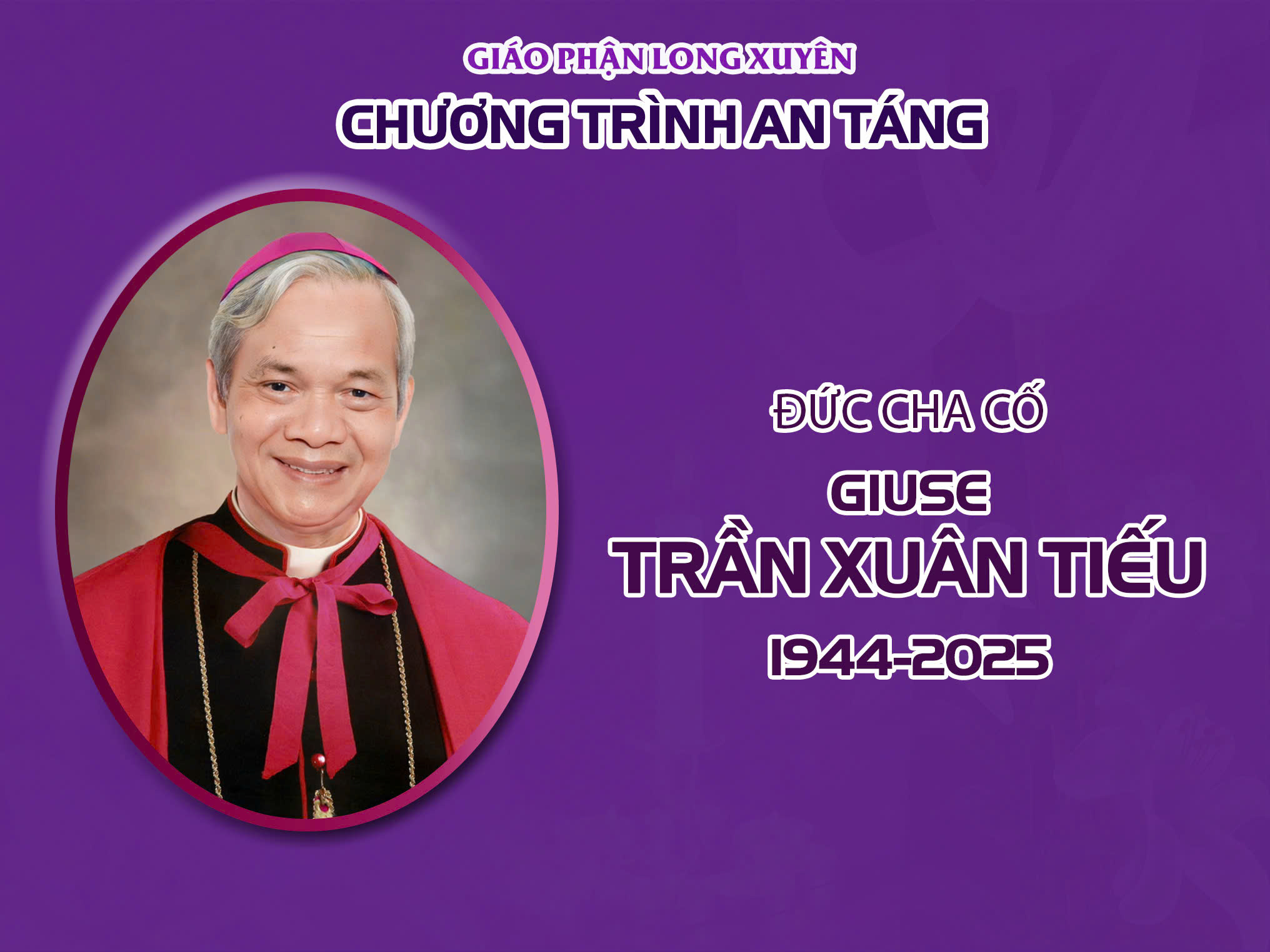 Chương trình An táng Đức Cha Giuse Trần Xuân Tiếu