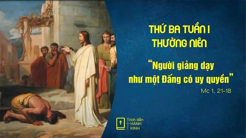 Chú Giải Tin Mừng Thứ Ba Tuần I Mùa Thường Niên | Mc 1,21-28 | Giáo Phận Phú Cường