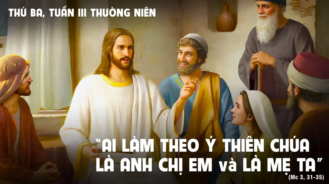 Suy Niệm Lời Chúa | Thứ Ba Tuần III Mùa Thường Niên - THÁNH TÔMA AQUINÔ, linh mục, Lễ nhớ | Mc 3,31-35 | Phút Cầu Nguyện