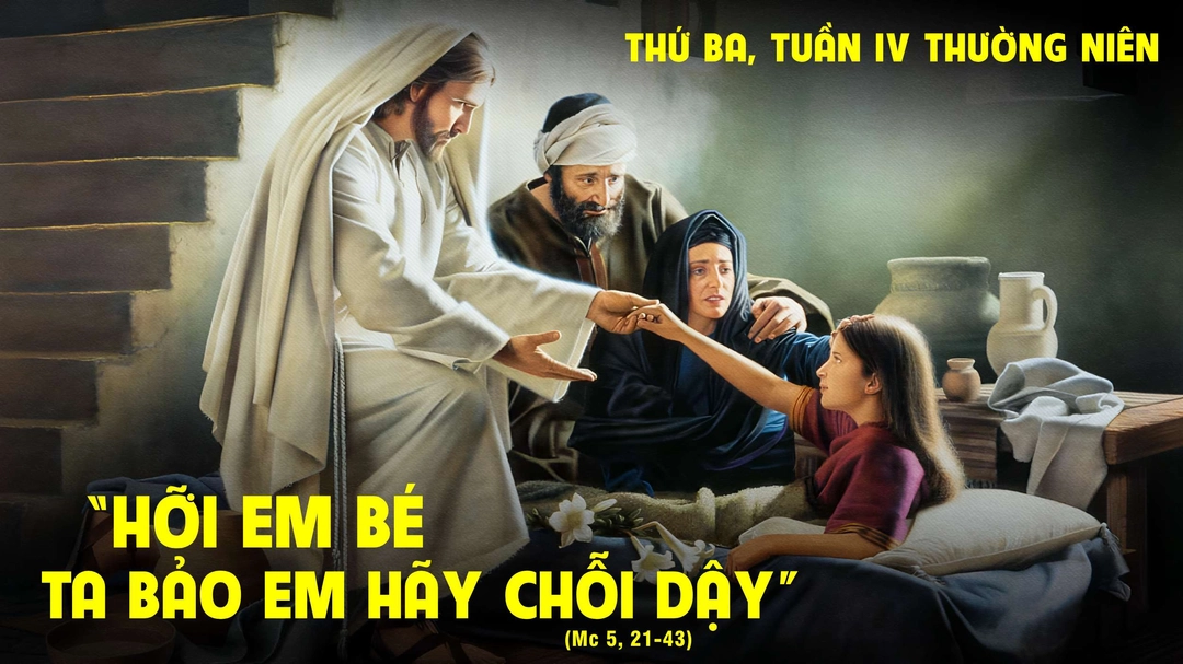 Suy Niệm Lời Chúa | Thứ Ba Tuần IV Mùa Thường Niên | Mc 5,21-43 | Phút Cầu Nguyện