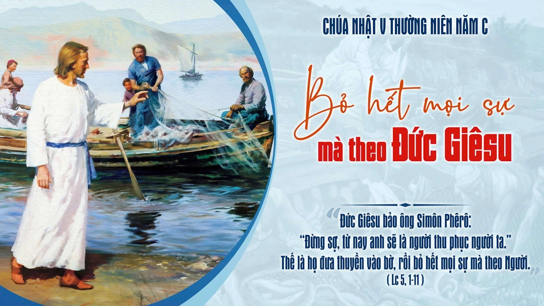 Suy Niệm Lời Chúa | Chúa Nhật Tuần V Mùa Thường Niên - năm C | Lc 5,1-11 | Phút Cầu Nguyện