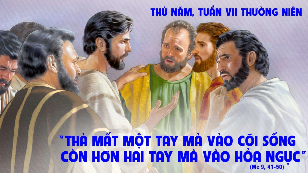 Suy Niệm Lời Chúa | Thứ Năm Tuần VII Mùa Thường Niên (27/02) | Mc 9,41-50 | Phút Cầu Nguyện