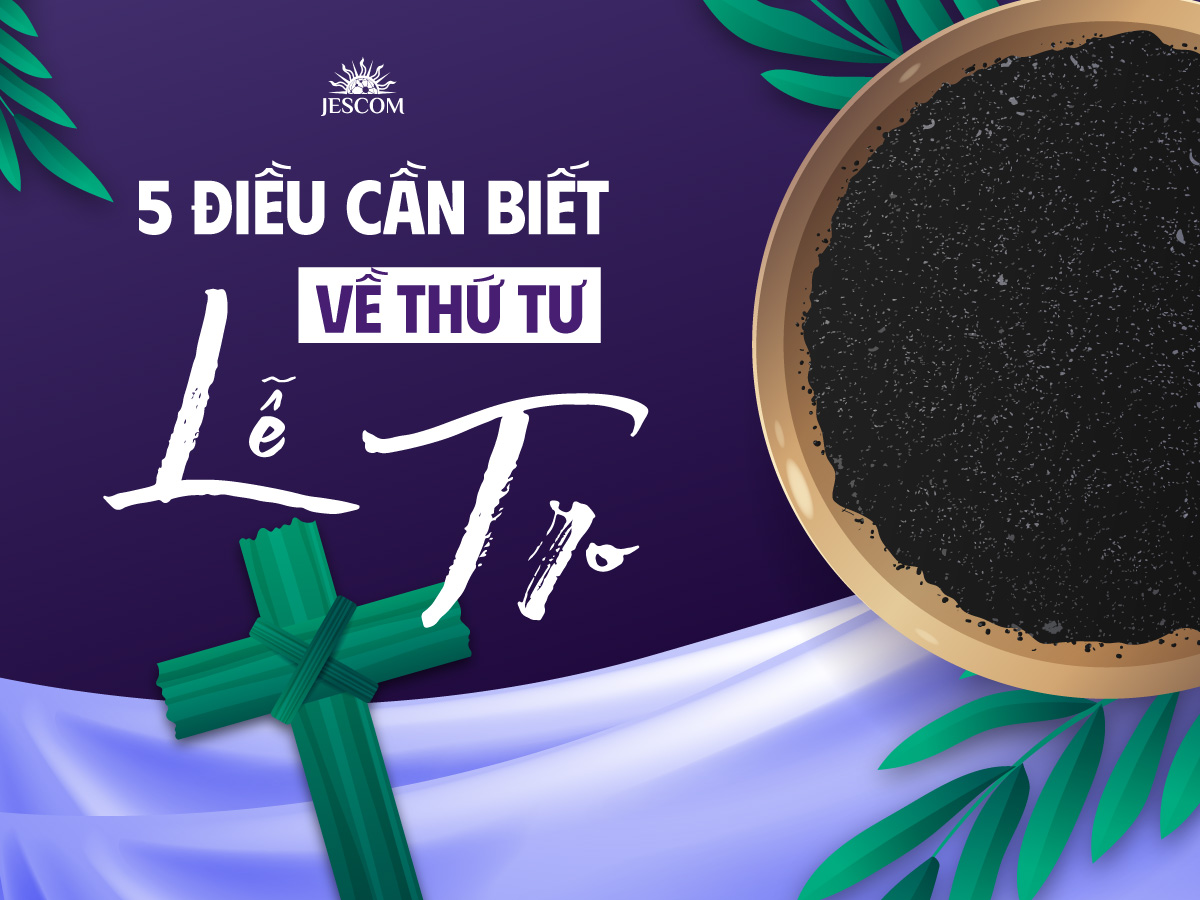 5 điều cần biết về Thứ Tư Lễ Tro