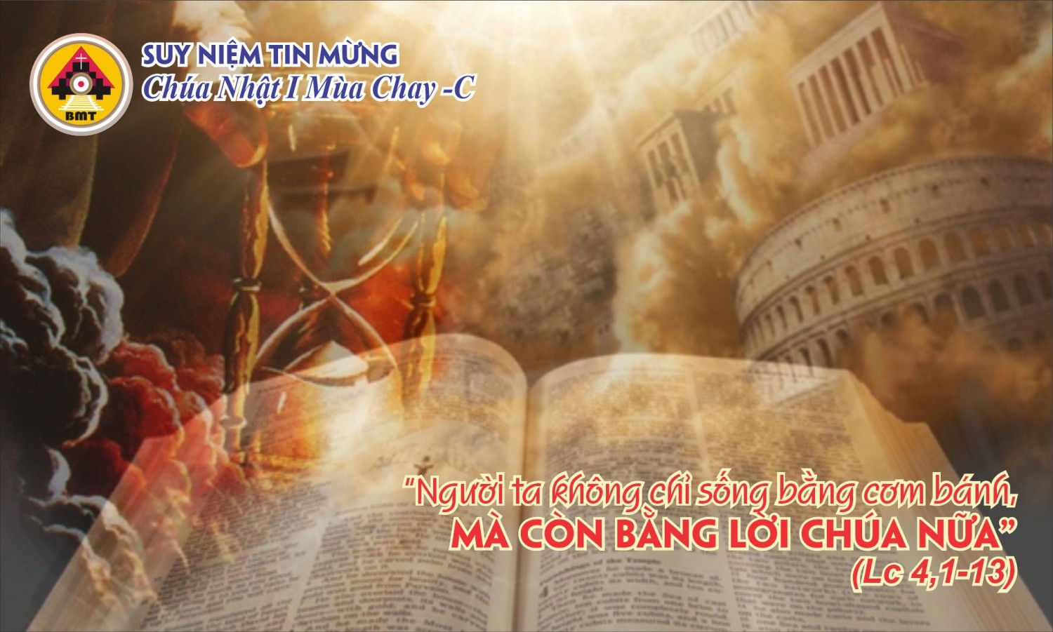 Suy niệm Tin Mừng Chúa Nhật I Mùa Chay -C