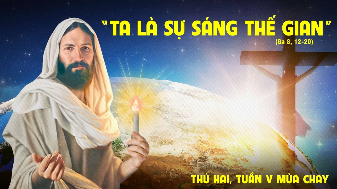 Suy Niệm Lời Chúa | Thứ Hai Tuần V Mùa Chay | Ga 8,12-20 | Phút Cầu Nguyện