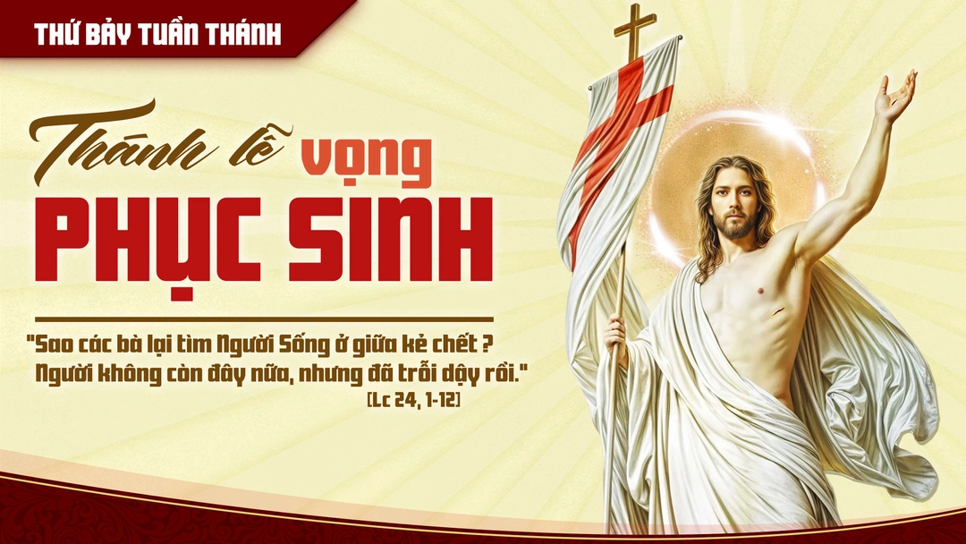 Suy Niệm Lời Chúa | Thứ Bảy Tuần Thánh | Phút Cầu Nguyện