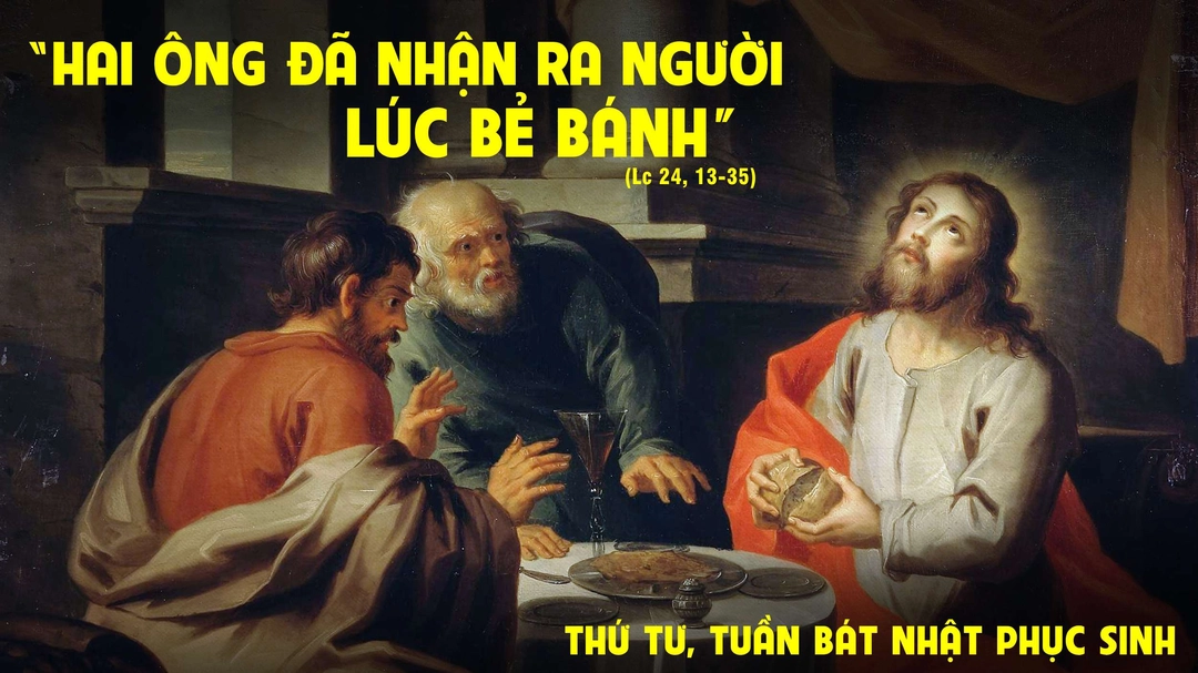 Suy Niệm Lời Chúa - Thứ Tư Tuần Bát Nhật Phục Sinh | Lc 24,13-35 | Phút Cầu Nguyện