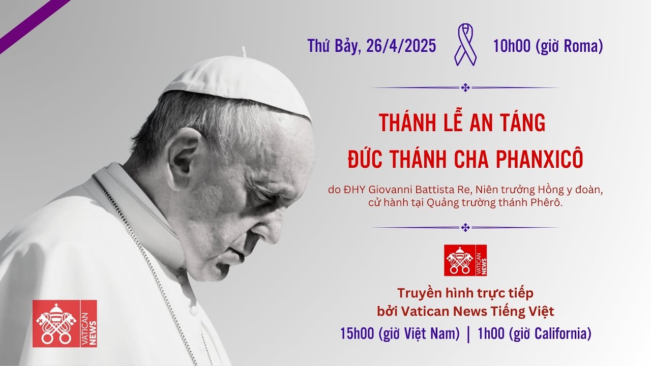 Tường thuật trực tiếp Thánh Lễ An Táng ĐTC Phanxicô (26/04)