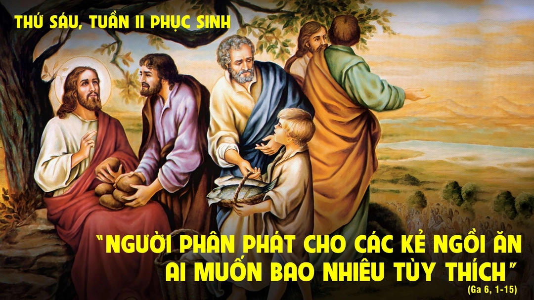 Suy Niệm Lời Chúa | Thứ Sáu Tuần II Mùa Phục Sinh - THÁNH ATHANASIO, giám mục, tiến sĩ Hội thánh - Lễ nhớ | Ga 6,1-15 | Phút Cầu Nguyện
