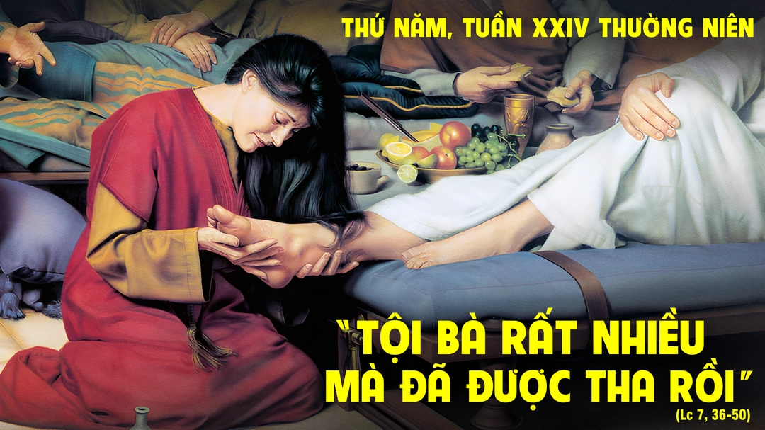 Phút Cầu Nguyện | Thứ Năm Tuần XXIV Mùa Thường Niên | Lc 7,36-50 |