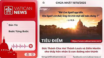 Radio Chúa nhật 19/10/2025 - Vatican News Tiếng Việt