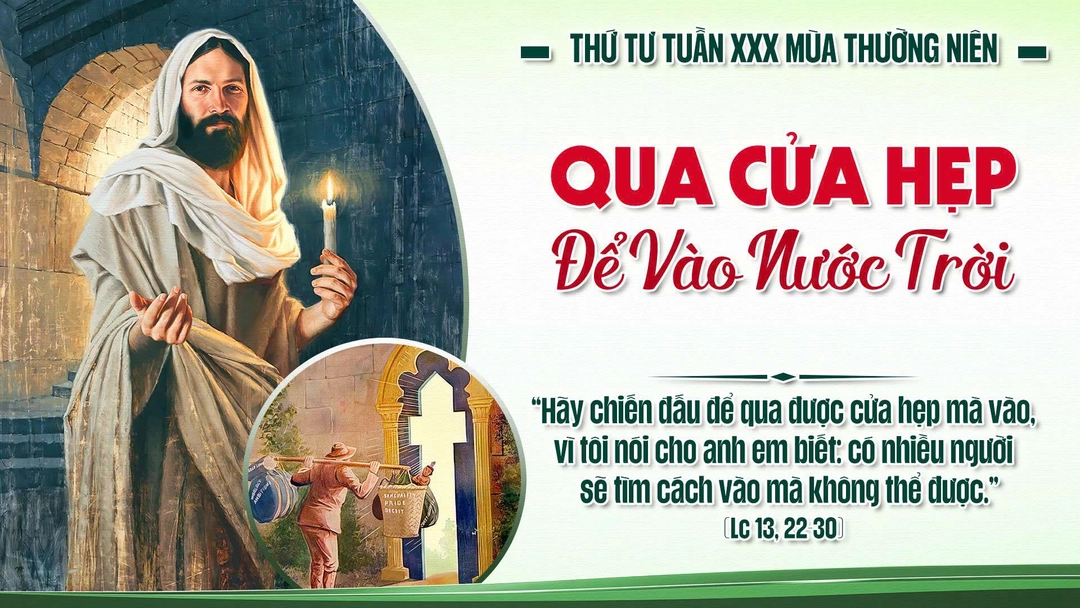 Phút Cầu Nguyện | Thứ Tư Tuần XXX Thường Niên | Lc 13, 22-30 ||