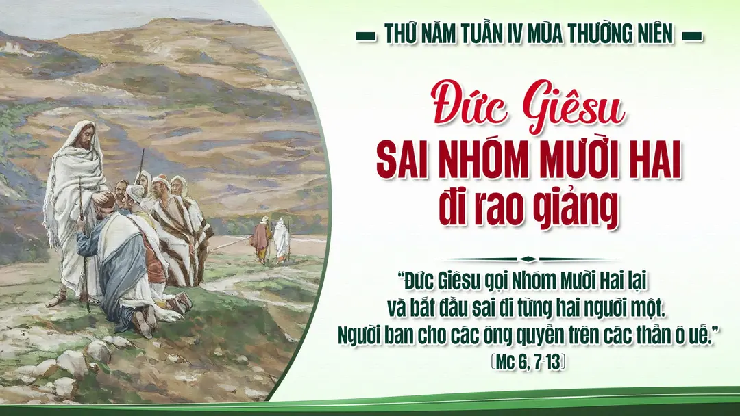 Phút Cầu Nguyện | Thứ Năm Tuần IV Mùa Thường Niên | Mc 6, 7-13 |