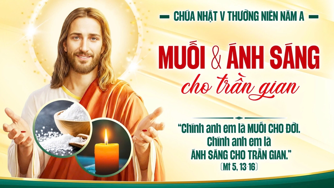 Phút Cầu Nguyện | Chúa Nhật Tuần V Mùa Thường Niên - Năm A | Mt 5, 13-16 |