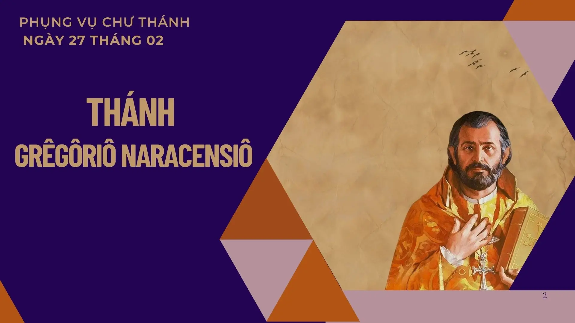 NGÀY 27 THÁNG 02: THÁNH GRÊGÔRIÔ NARACENSIÔ, TIẾN SĨ HỘI THÁNH