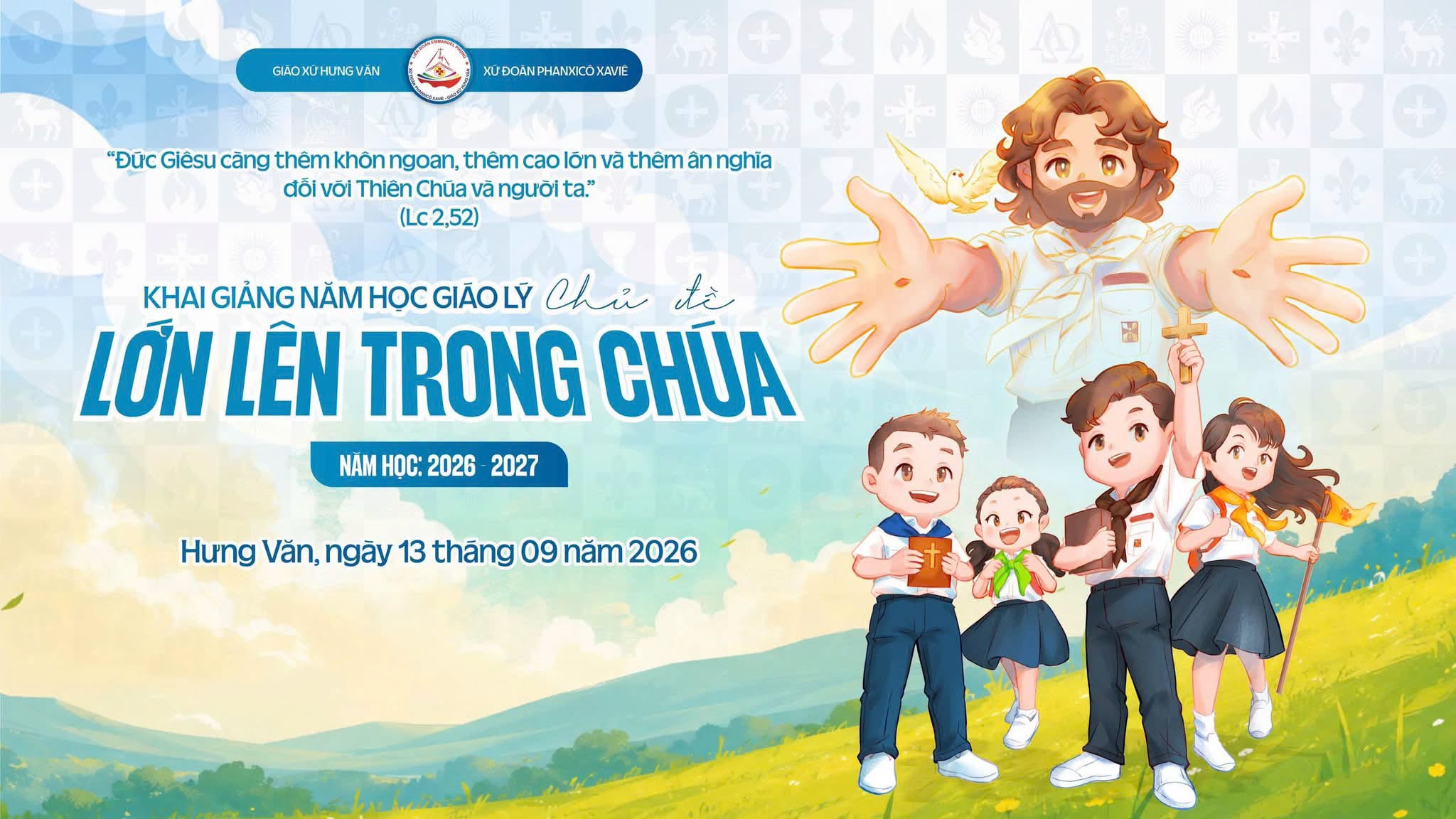 Khai giảng năm học giáo lý  2026-2027