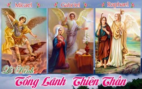 Thứ Ba Tuần XXVI Mùa Thường Niên Năm A - CÁC TỔNG LÃNH THIÊN THẦN MICHAEL, GABRIEL, RAPHAEL