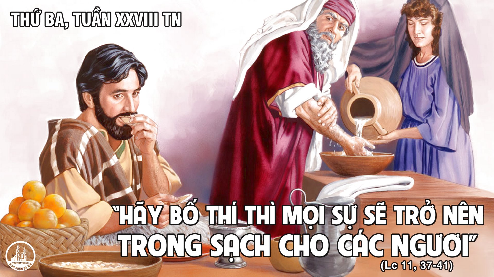 Thứ Ba Tuần XXVIII Mùa Thường Niên Năm chẵn