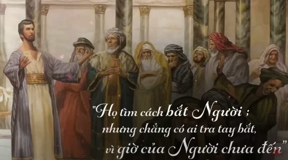 Giờ của Người chưa đến (Thứ Sáu Tuần 4 Mùa Chay)
