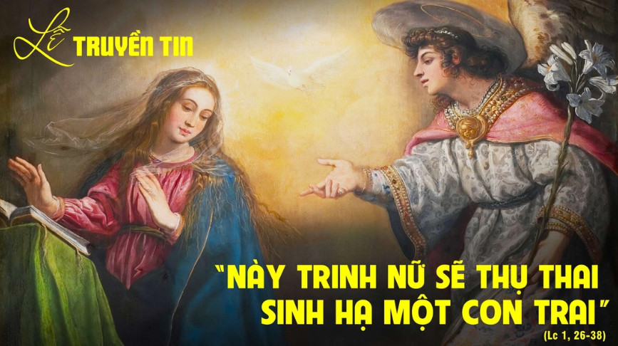 Suy Niệm Lời Chúa | Thứ Hai Tuần II Mùa Phục Sinh - LỄ TRUYỀN TIN - Lễ trọng | Lc 1,26-38 | Phút Cầu Nguyện
