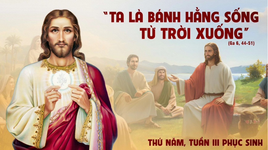 Suy Niệm Lời Chúa | Thứ Năm Tuần III Mùa Phục Sinh | Ga 6,44-51 | Phút Cầu Nguyện
